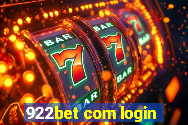 922bet com login